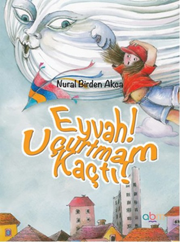 Eyvah! Uçurtmam Kaçtı! 