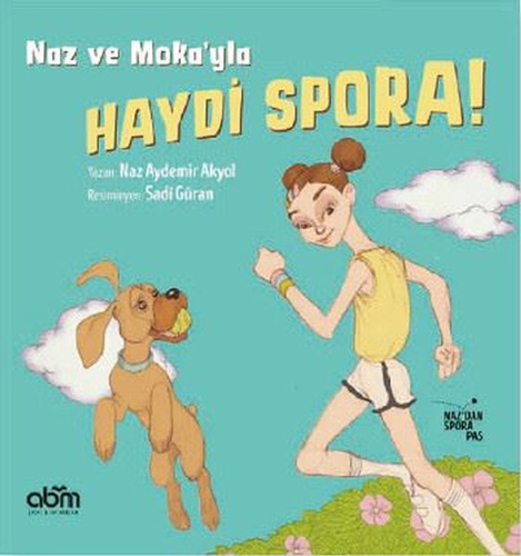 Naz ve Moka'yla Haydi Spora!