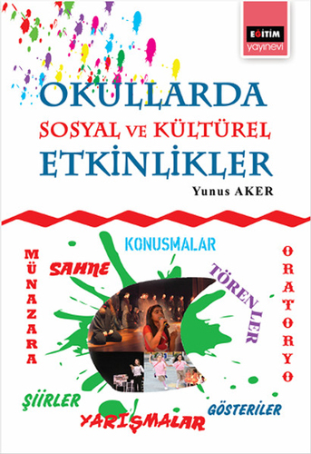 Okullarda Sosyal ve Kültürel Etkinlikler