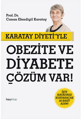 Karatay Diyeti'yle Obezite ve Diyabete Çözüm Var!