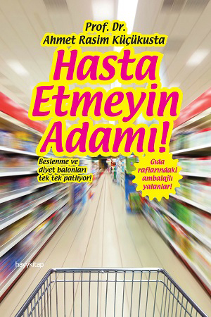 Hasta Etmeyin Adamı!