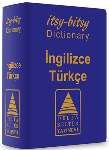 Itsy Bitsy Dictionary İngilizce - Türkçe Sözlük (Ciltli)