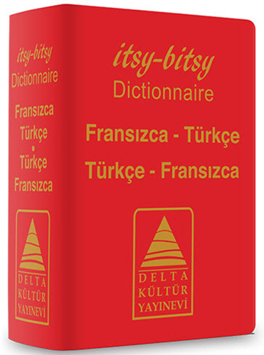 Itsy Bitsy Dictionary Fransızca - Türkçe / Türkçe - Fransızca Sözlük (Ciltli)