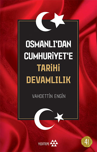 Osmanlı'dan Cumhuriyete Tarihi Devamlılık