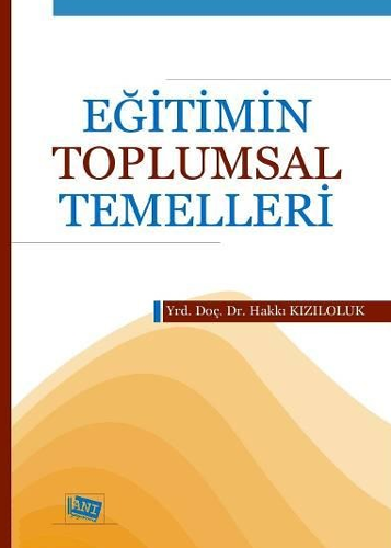 Eğitimin Toplumsal Temelleri