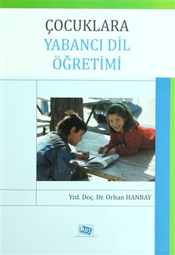 Çocuklara Yabancı Dil Öğretimi