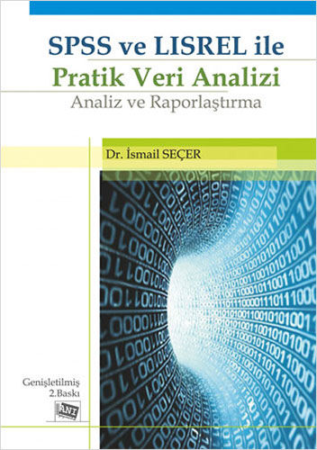 SPSS ve LISREL ile Pratik Veri Analizi