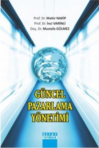 Güncel Pazarlama Yönetimi