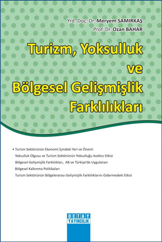 Turizm, Yoksulluk ve Bölgesel Gelişmişlik Farklılıkları