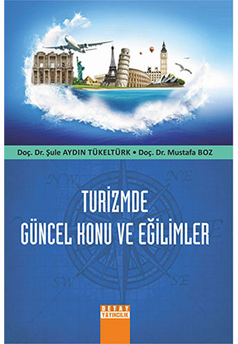 Turizmde Güncel Konu Ve Eğilimler