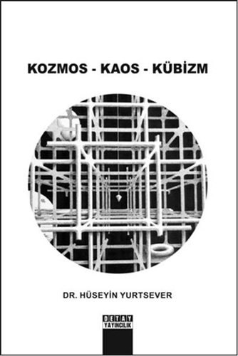 Kozmos - Kaos - Kübizm