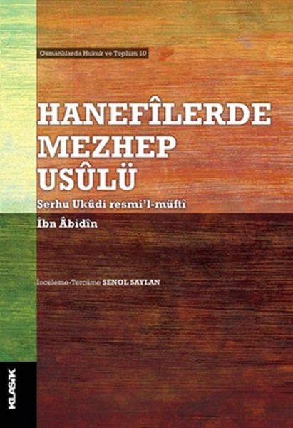 Hanefilerde Mezhep Usulü 