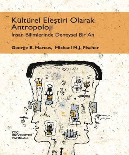 Kültürel Eleştiri Olarak Antropoloji