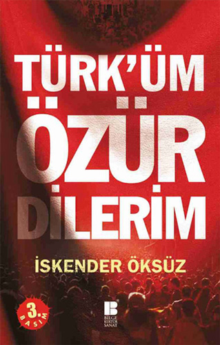 Türk'üm Özür Dilerim