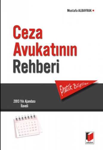 Ceza Avukatının Rehberi