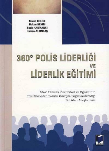 360 Derece Polis Liderliği ve Liderlik Eğitimi