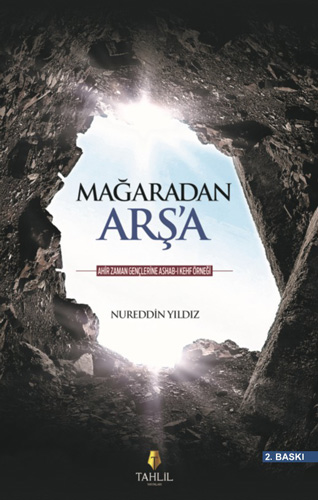 Mağaradan Arş'a