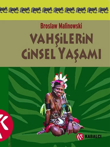 Vahşilerin Cinsel Yaşamı 