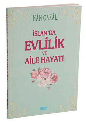 İslamda Evlilik ve Aile Hayatı