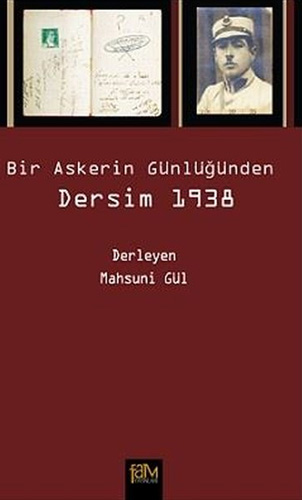 Bir Askerin Günlüğünden Dersim 1938