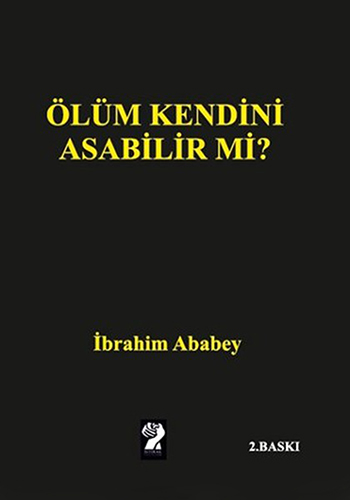 Ölüm Kendini Asabilir mi?