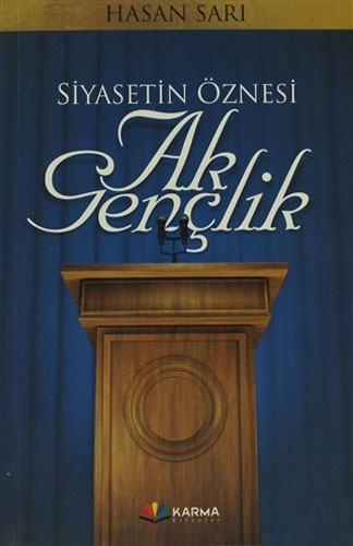 Siyasetin Öznesi Ak Gençlik