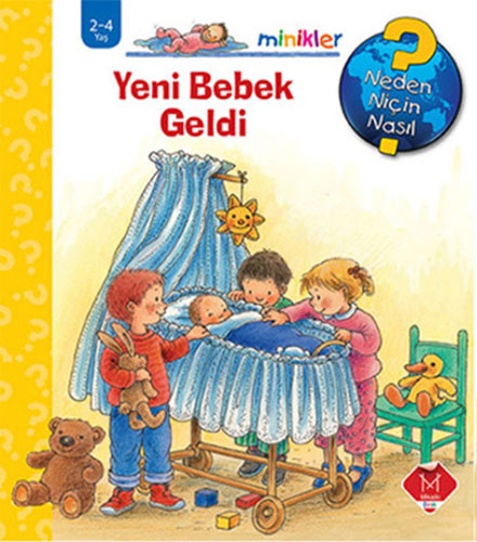 Minikler - Yeni Bebek Geldi (Ciltli)