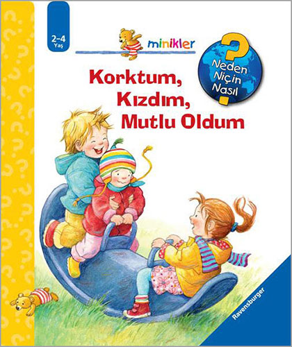 Minikler - Korktum, Kızdım, Mutlu Oldum (Ciltli)