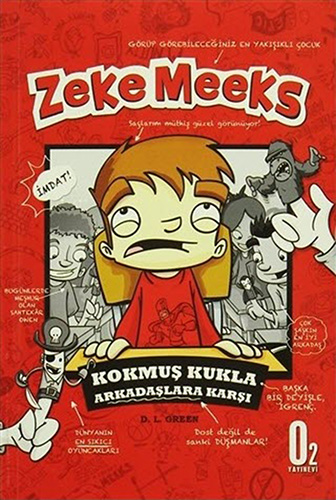 Zeke Meeks  Kokmuş Kukla Arkadaşlara Karşı