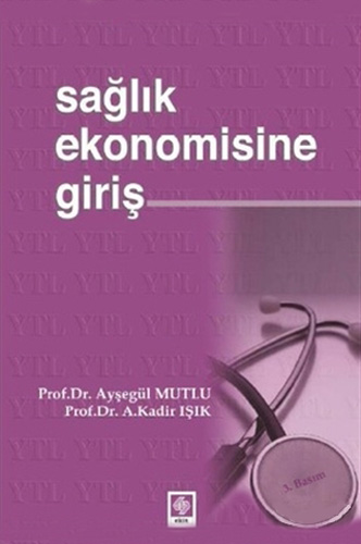 Sağlık Ekonomisine Giriş