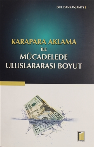 Karapara Aklama İle Mücadelede Uluslararası Boyut