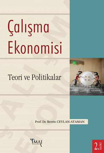 Çalışma Ekonomisi - Teori ve Politikalar
