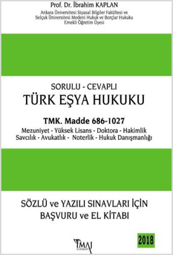 Sorulu - Cevaplı Türk Eşya Hukuku