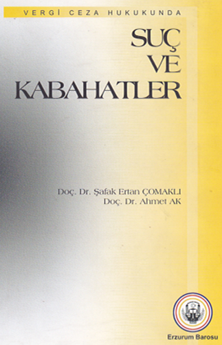 Suç ve Kabahatler