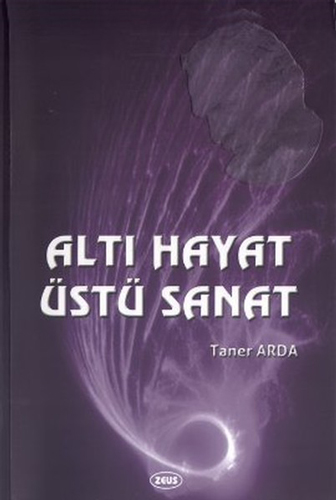 Altı Hayat Üstü Sanat