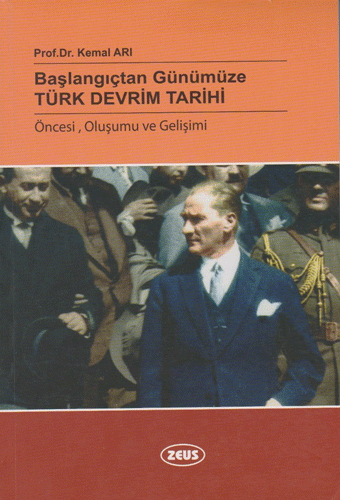 Başlangıçtan Günümüze Türk Devrim Tarihi