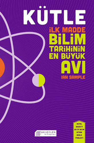 Kütle - İlk Madde Bilim Tarihinin En Büyük Avı