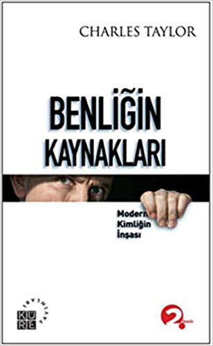 Benliğin Kaynakları