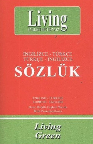 Living Green / İngilizce-Türkçe / Türkçe-İngilizce Sözlük