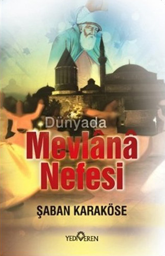 Dünyada Mevlana Nefesi