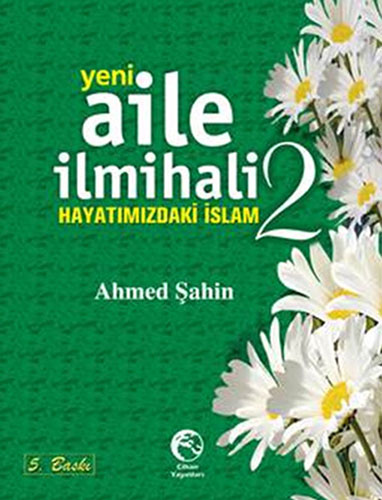 Yeni Aile İlmihali 2 (Ciltli)