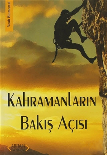 Kahramanların Bakış Açısı