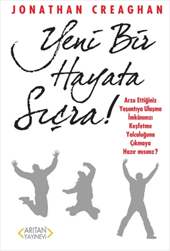 Yeni Bir Hayata Sıçra!