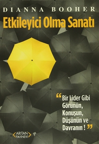 Etkileyici Olma Sanatı