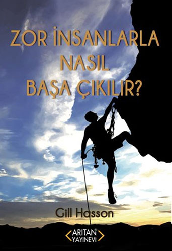 Zor İnsanlarla Nasıl Başa Çıkılır?