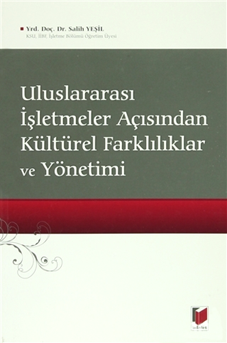 Uluslararası İşletmeler Açısından Kültürel Farklılıklar ve Yönetimi