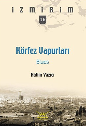 Körfez Vapurları - Blues