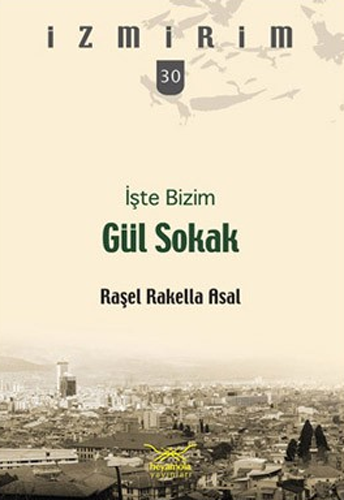 İşte Bizim Gül Sokak