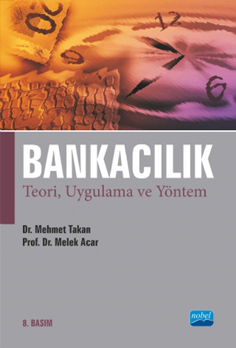 Bankacılık Teori, Uygulama ve Yöntem