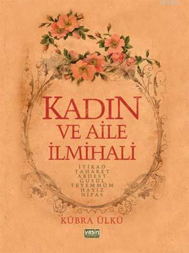 Kadın ve Aile İlmihali